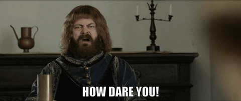 Nick Offerman as Lord Bruno in The Little Hours saying How Dare You!